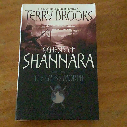 Gypsy morph. Terry Brooks. 2009.