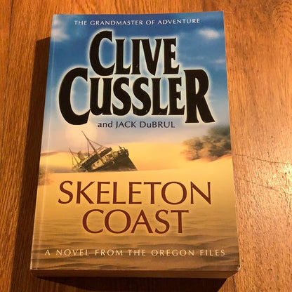 Skeleton coast.Clive Cussler and Jack DuBrul. 2006.