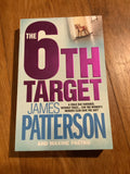 6th target. James Patterson and Maxine Paetro. 2007.