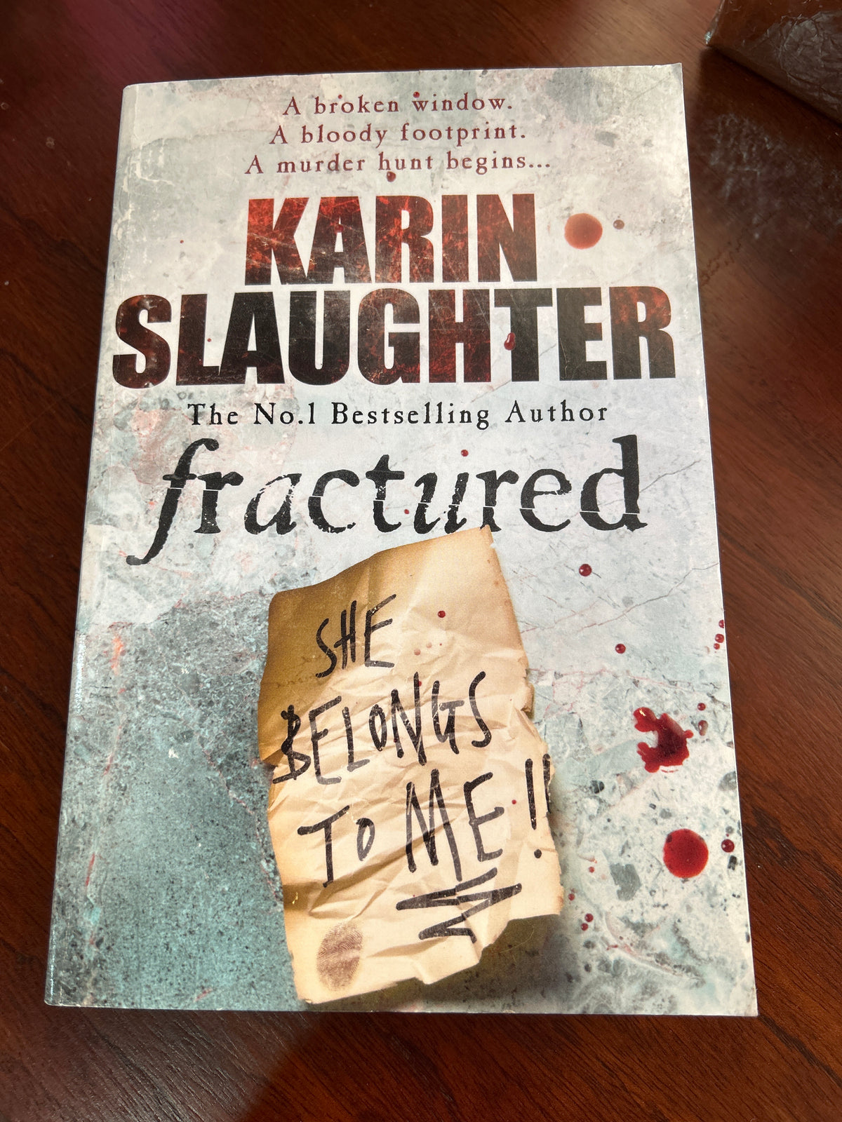 Fractured. Karin Slaughter. 2009.
