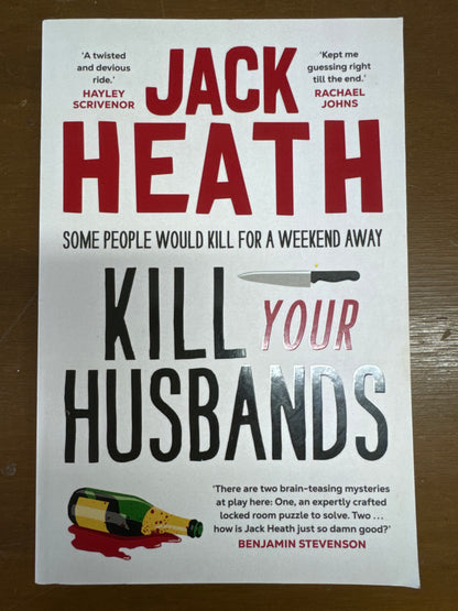 Kill your husbands. Jack Heath. 2023.