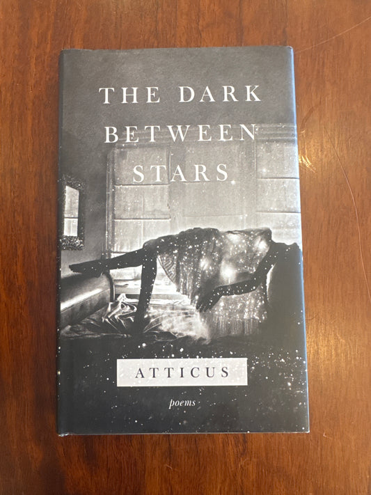 The dark between stars. Atticus. 2018.