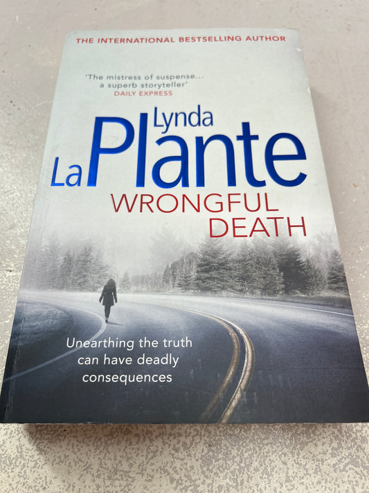 Wrongful death. Lynda La Plante. 2013.