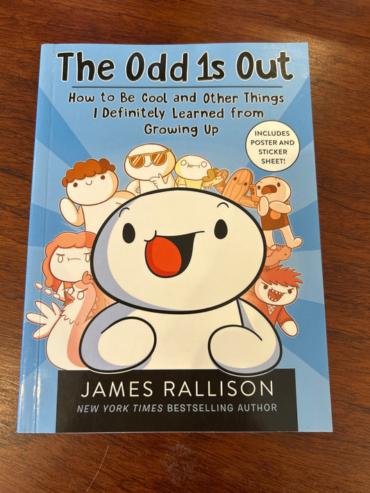 Odd 1s out: how to be cool and other things I definitely learned from growing up. James Rallison. 2021.