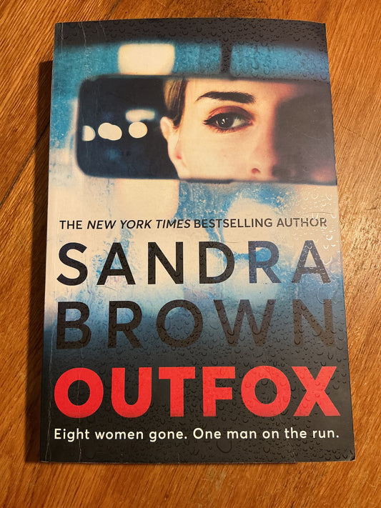 Outfox. Sandra Brown. 2019.
