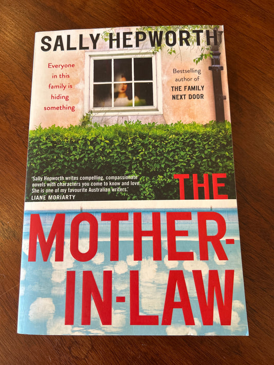Mother-in-law. Sally Hepworth. 2019.