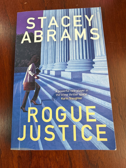 Rogue justice. Stacey Abrams. 2023.