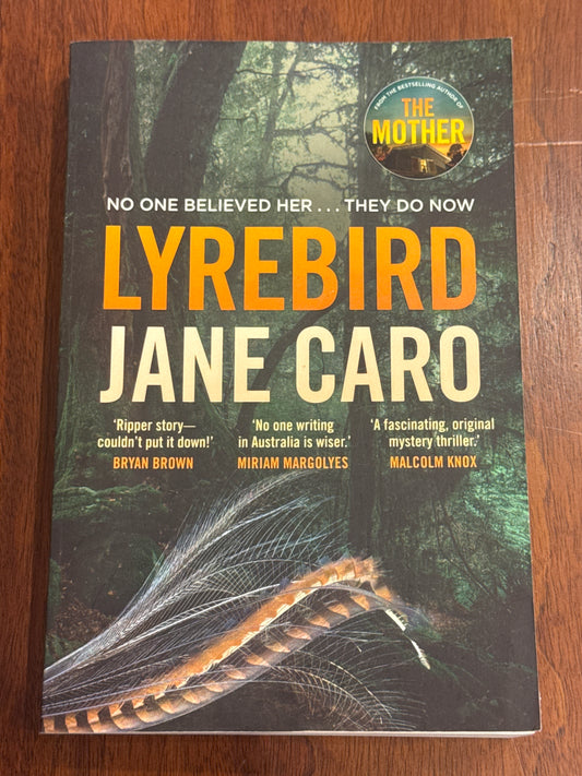 Lyrebird. Jane Caro. 2025.