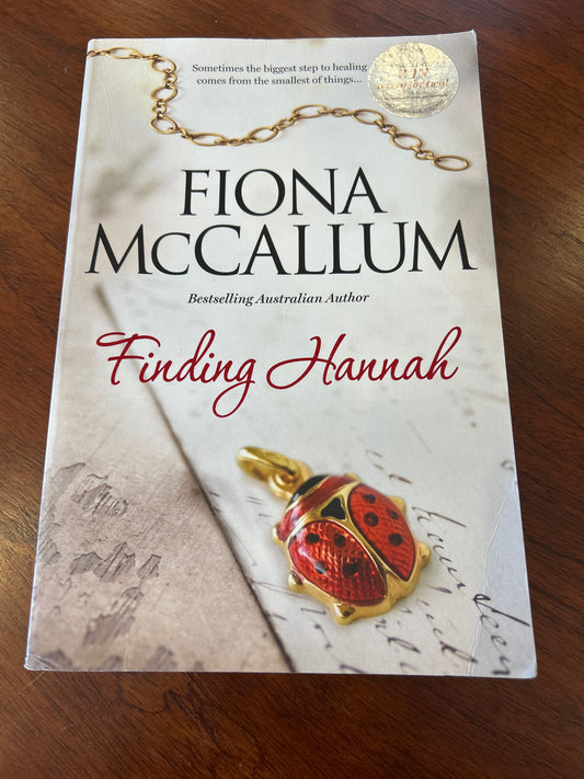 Finding Hannah. Fiona McCallum. 2017.