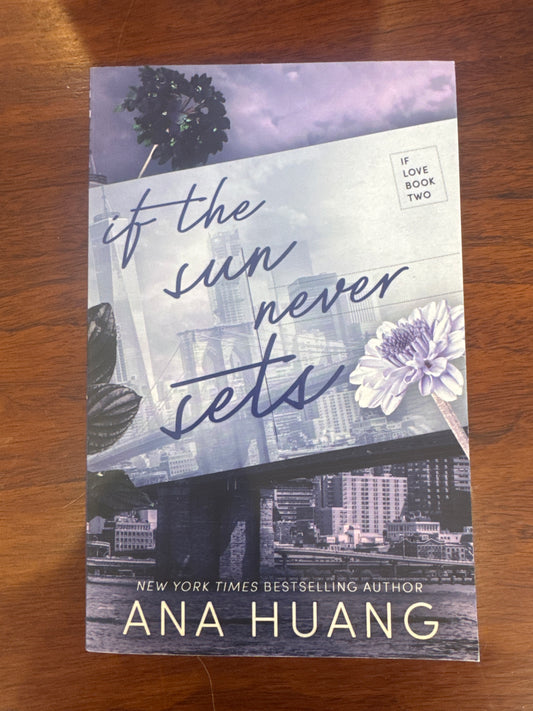 If the sun never sets. Ana Huang. 2023.