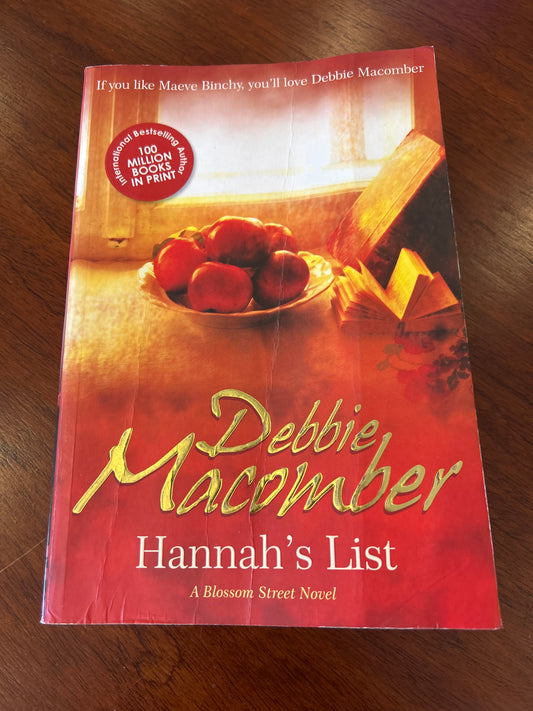Hannah’s list. Debbie Macomber. 2010.