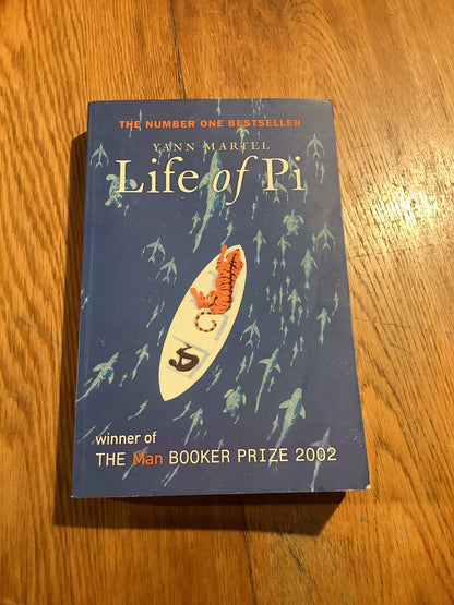 Life of Pi. Yann Martel. 2007.