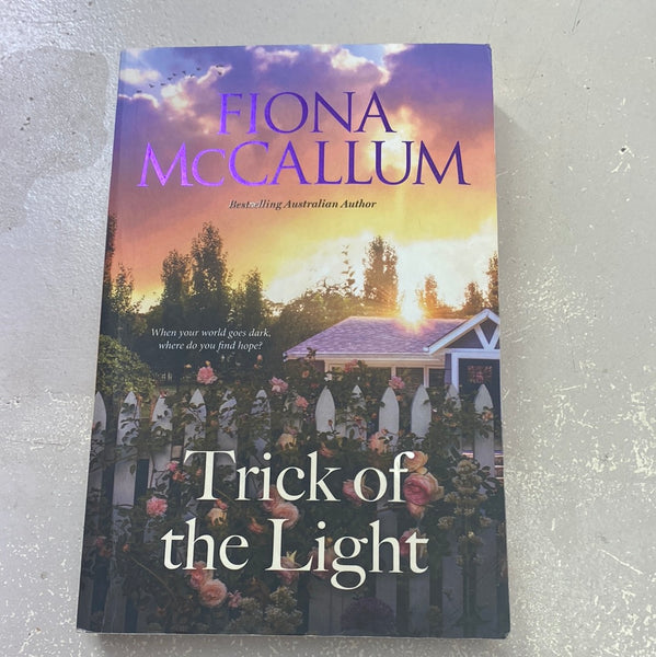 Trick of the light. Fiona McCallum. 2021.