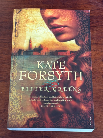 Bitter greens. Kate Forsyth. 2019.