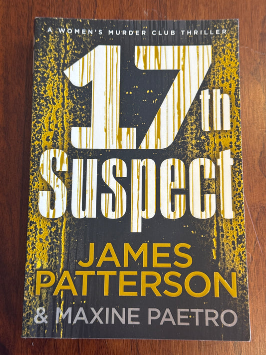 17th suspect. James Patterson & Maxine Paetro. 2018.