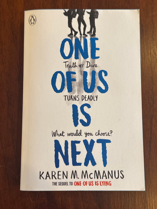 One of us is next. Karen McManus. 2020.