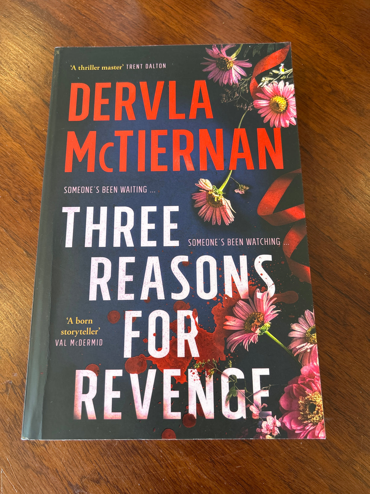 Three reasons for revenge. Dervla McTiernan. 2026.