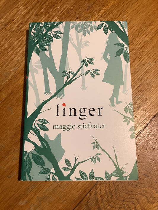 Linger. Maggie Stiefvater. 2010.