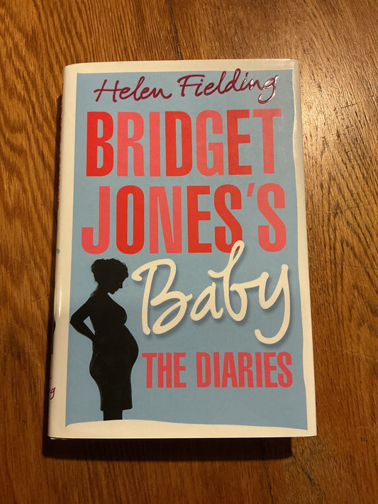 Bridget Jones's baby: the diaries. Helen Fielding. 2016.