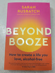 Beyond Booze. Sarah Rusbatch. 2024.