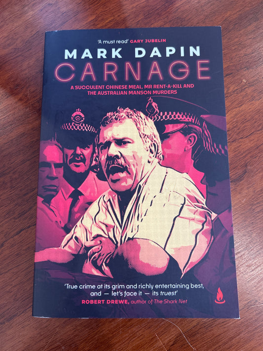 Carnage. Mark Dapin. 2023.