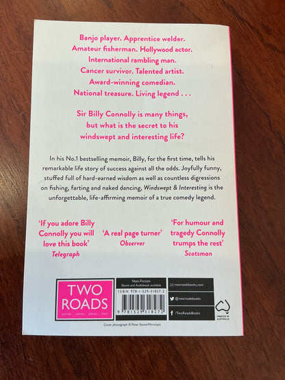 Windswept & interesting: my autobiography. Billy Connolly. 2022.