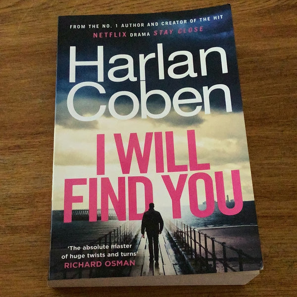 I will find you. Harlan Coben. 2023.