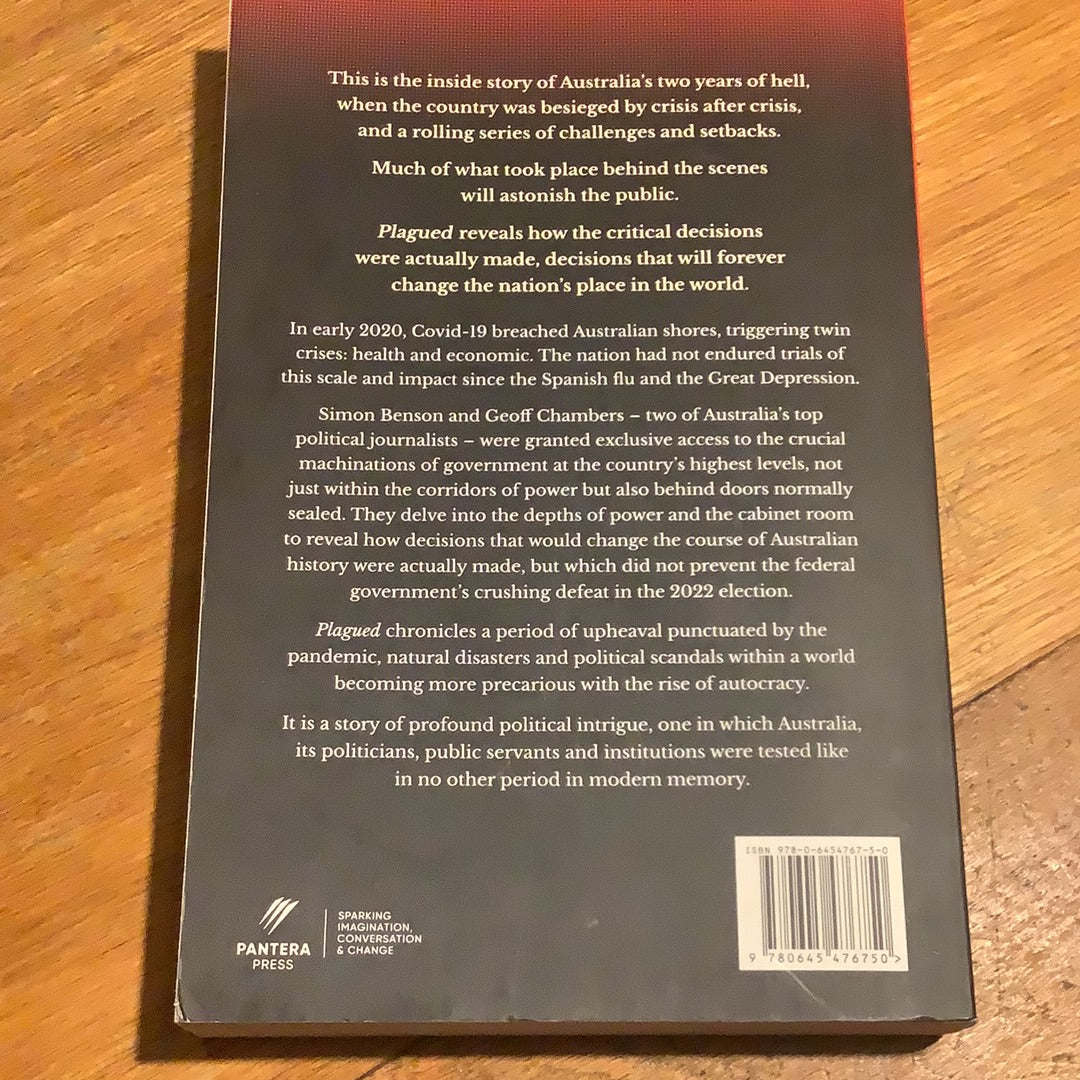 Plagued: Australia’s two years of hell: the inside story. Simon Benson and Geoff Chambers. 2022.