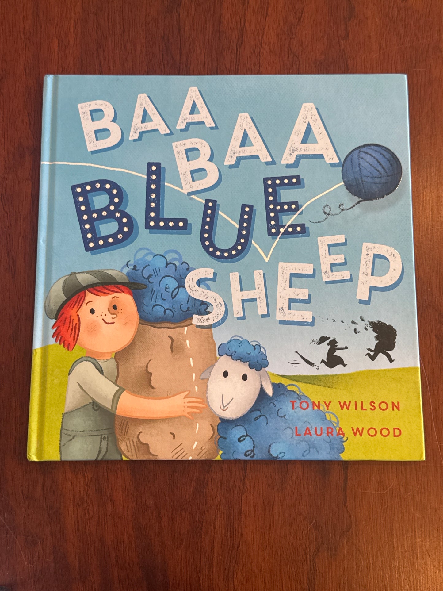 Baa Baa Blue Sheep. Tony Wilson & Laura Wood. 2019.