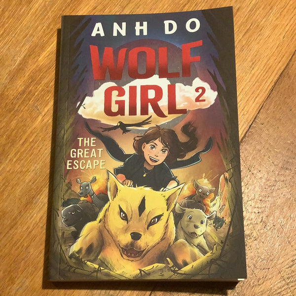 Wolf girl 2: the great escape. Anh Do. 2019.