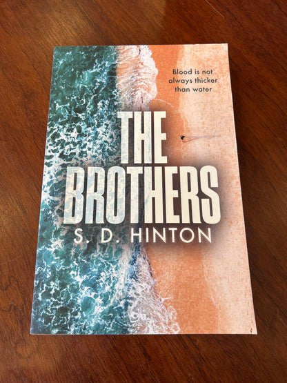 Brothers. S. D. Hinton. 2022.