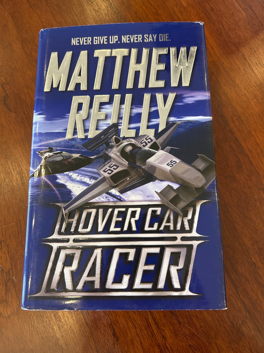 Hover car racer. Matthew Reilly. 2004.