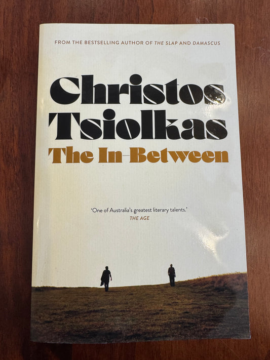 The In-Between. Christian Tsiolkas. 2023.