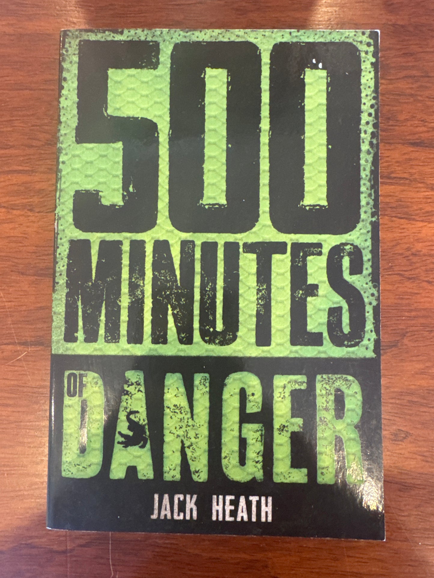 500 Minutes of Danger. Jack Heath. 2017.