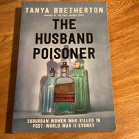 Husband poisoner. Tanya Bretherton. 2021.