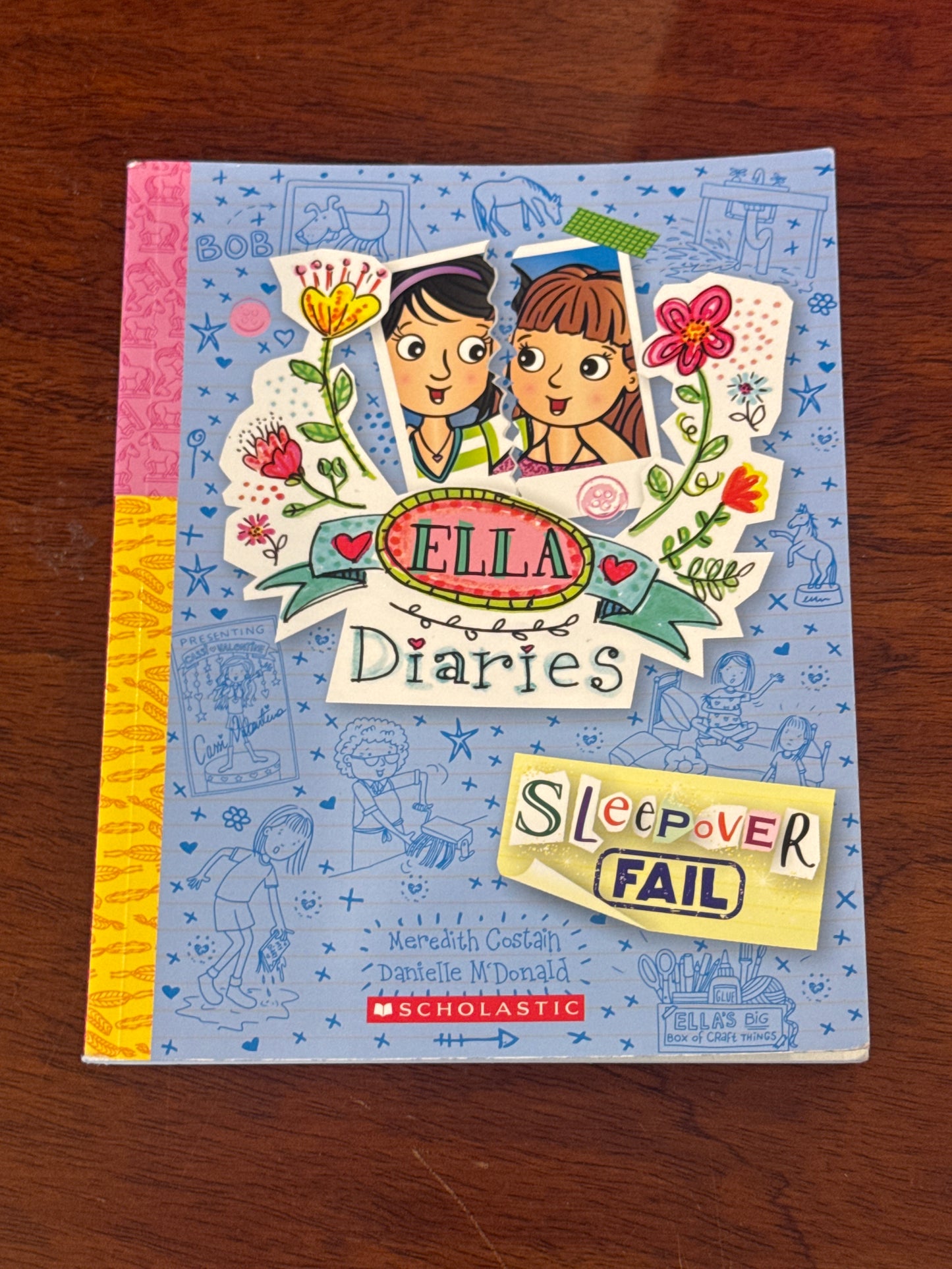 Ella Diaries: sleepover fail. Meredith Costain and Danielle McDonald. 2023.