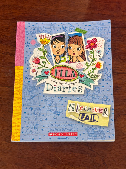 Ella Diaries: sleepover fail. Meredith Costain and Danielle McDonald. 2023.