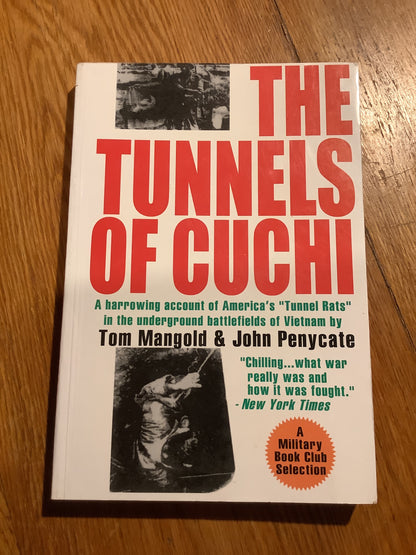 Tunnels of Cuchi. Tom Mangold & John Penycate. 1986.