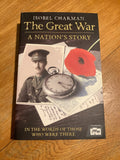 The Great War: a nation’s story. Isobel Charman. 2014.