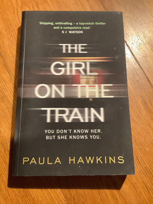 Girl on the train. Paula Hawkins. 2015.