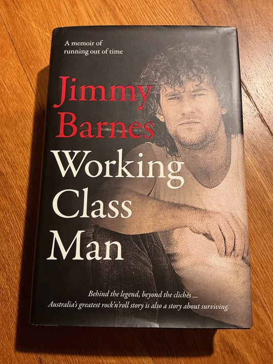 Working class man. Jimmy Barnes. 2017.