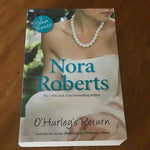 O’Hurley’s return. Nora Roberts. 2011.