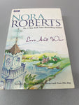 Love and War. Nora Roberts. 2009.