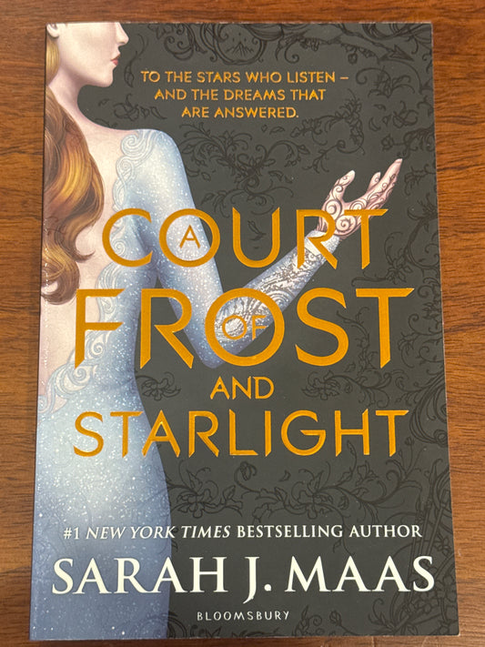 Court of frost and starlight. Sarah J. Maas. 2018.