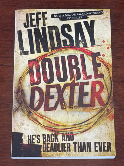 Double Dexter. Jeff Lindsay. 2012.