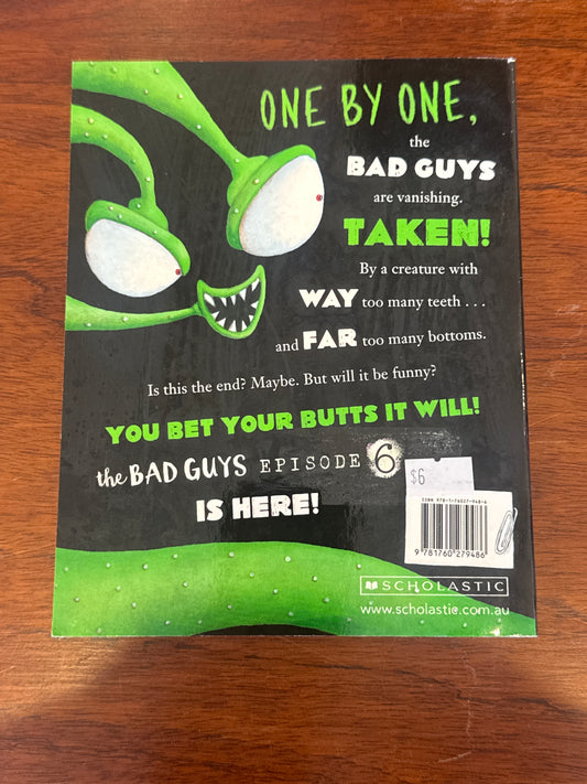 Bad guys episode #6: alien vs bad guys. Aaron Blabey. 2017.