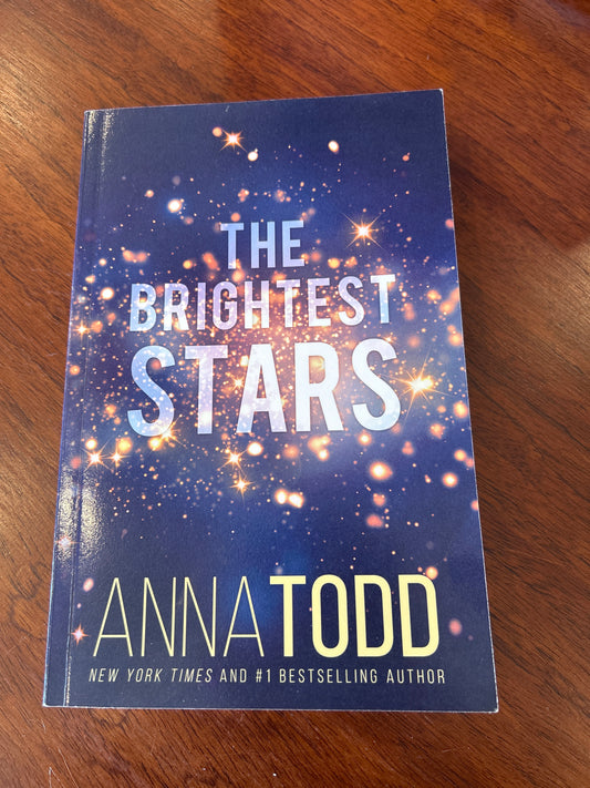 Brightest Stars. Anna Todd. 2018.