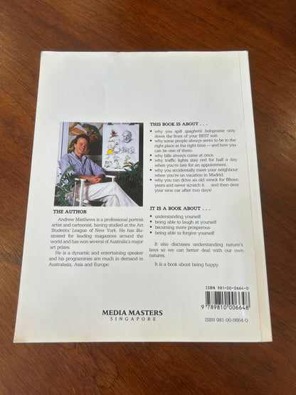 Being happy: a handbook to greater confidence & security. Andrew Matthews. 2000.
