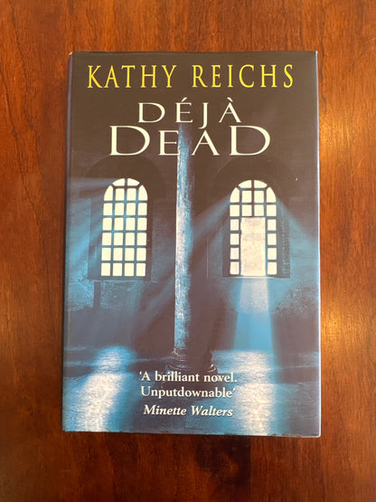 Déjà dead. Kathy Reichs. 1998.
