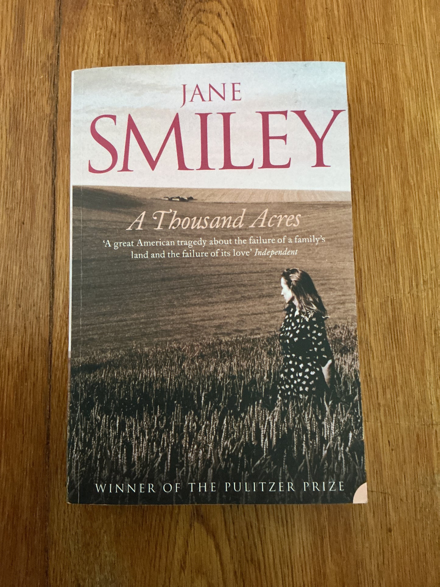 Thousand acres. Jane Smiley. 2004.
